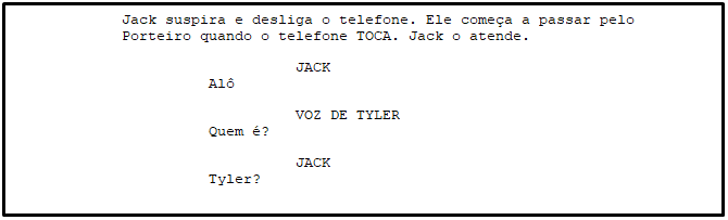 Trecho do roteiro de Clube da Luta, escrito por Jim Uhls